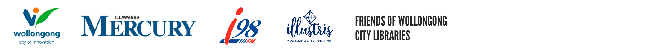 Wollongong City Council, Illawarra Mercury, i98FM, Illustris Models & 3D Printing, Friends of Wollongong City Libraries 
